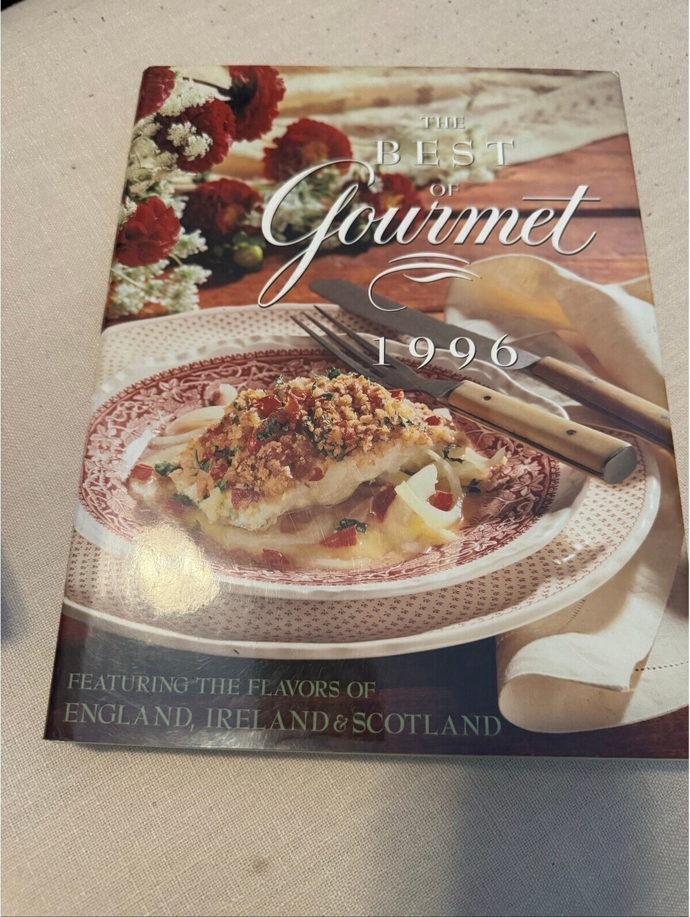 The Best of Gourmet 1996 England Ireland Scotland Cookbook Hardcover 105WH